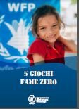 5 Giochi - Fame Zero